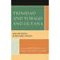 Trinidad and Tobago and Guyana: Race and Politics in Two Plural Societies - Paperback