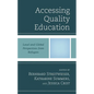 Accessing Quality Education: Local and Global Perspectives from Refugees - Hardcover