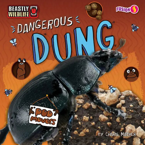 Dangerous Dung - Library Binding