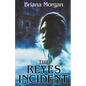 The Reyes Incident - Paperback