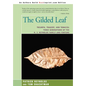 The Gilded Leaf: Triumph, Tragedy, and Tobacco: Three Generations of the R. J. Reynolds Family and Fortune - Hardcover