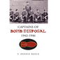 Captains of Bomb Disposal 1942-1946 - Hardcover