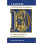1 Samuel as Christian Scripture: A Theological Commentary - Paperback