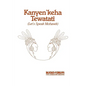 Kanyen'keha Tewatati: Let's Speak Mohawk - Paperback