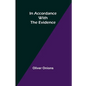 In Accordance with the Evidence - Paperback