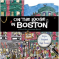 On the Loose in Boston: A Find-The-Animals Book - Hardcover