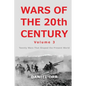 Wars of the 20th Century - Volume 3: Twenty Wars That Shaped the Present World - Paperback