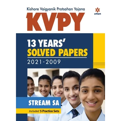 KVPY 13 Years Solved Papers 2021-2009 Stream SA - Paperback