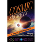 Cosmic Secrets: A Key to Self Discovery - Paperback