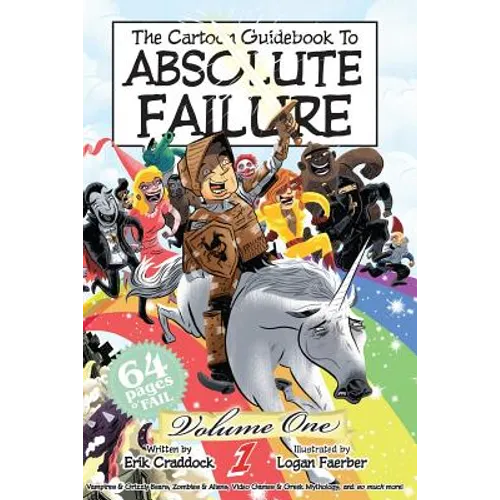 The Cartoon Guidebook to Absolute Failure Book 1 - Paperback
