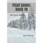 Final Dawn: Book 16: The Court Martial - Paperback