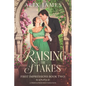 Raising the Stakes: A Pride and Prejudice Variation - Paperback