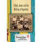 Fútbol, Jews, and the Making of Argentina - Paperback