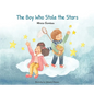 The Boy Who Stole the Stars - Hardcover