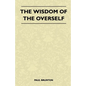 The Wisdom Of The Overself - Hardcover