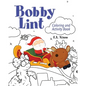 Bobby Lint Coloring and Activity Book - Paperback