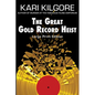 The Great Gold Record Heist - Paperback