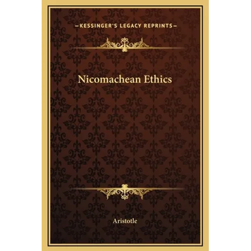 Nicomachean Ethics - Hardcover
