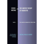 Screenwriting and The Unified Theory of Narrative: Part I - The Unified Narrative Structure - Paperback