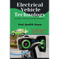 Electrical Vehicle Technology. - Paperback