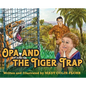 Opa and the Tiger Trap - Hardcover