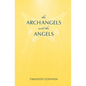 The Archangels And The Angels - Paperback
