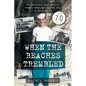 When the Beaches Trembled: The Incredible True Story of Stephen Ganzberger and the LCIs in World War II - Paperback