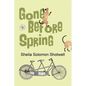 Gone Before Spring - Paperback