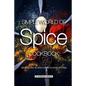 Simple World of Spice Cookbook: Spice Recipes to Add Flavor to Your Kitchen - Paperback
