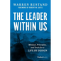 The Leader Within Us: Mindset, Principles, and Tools for a Life by Design - Hardcover