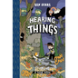 Hearing Things: Toon Level Two - Hardcover