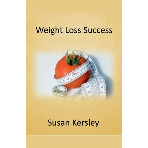 Weight Loss Success - Paperback
