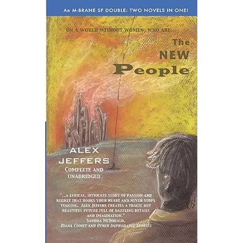 The New People/Elegant Threat: An M-Brane SF Double - Paperback