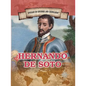 Hernando de Soto: First European to Cross the Mississippi - Library Binding
