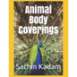 Animal Body Coverings - Paperback