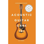 Acoustic Guitar Care 101: A Survival Guide for Beginners - Paperback