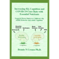 Increasing IQ, Cognition and COVID-19 Cure Rate with Essential Nutrients: Targeted Detox Improves Children's IQ, ADHD Behavior, and Adult Cognition - Paperback