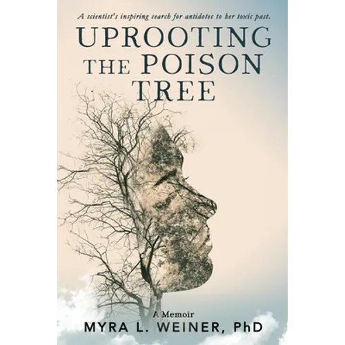 Uprooting the Poison Tree - Paperback