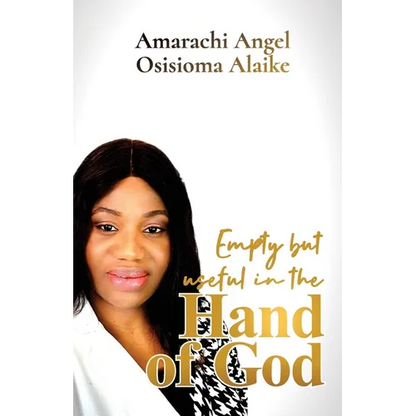 Empty but useful in the Hand of God - Paperback