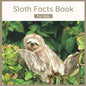 Sloth Facts Book For Kids: Sloth Book For Children - Paperback