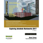 Exploring Autodesk Navisworks 2017 - Paperback
