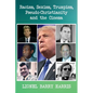 Racism, Sexism, Trumpism, Pseudo-Christianity and the Cinema - Paperback