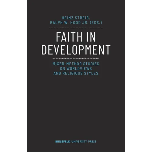Faith in Development: Mixed-Method Studies on Worldviews and Religious Styles - Paperback