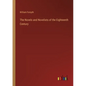 The Novels and Novelists of the Eighteenth Century - Paperback