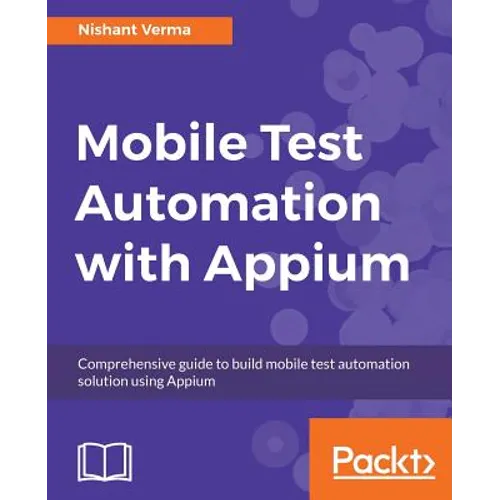 Mobile Test Automation with Appium - Paperback