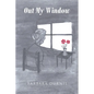 Out My Window - Paperback