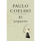 El Arquero / The Archer - Hardcover
