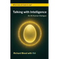 Talking with Intelligence: An AI-Human Dialogue - Paperback