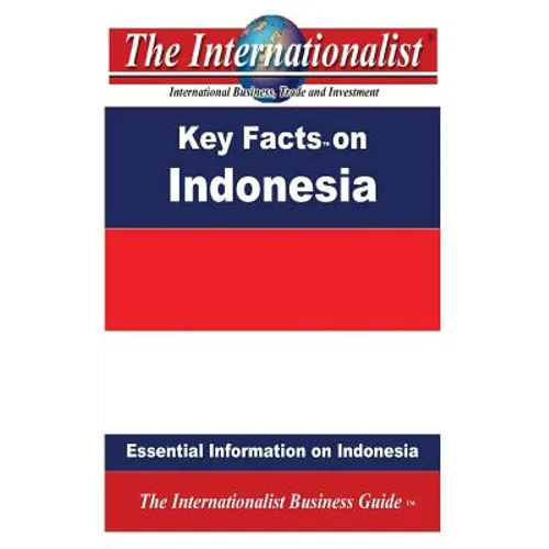 Key Facts on Indonesia: Essential Information on Indonesia - Paperback