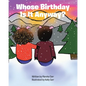 Whose Birthday Is It Anyway? - Paperback